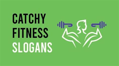 physical fitness slogans|101 Catchy Fitness Slogans and Taglines .